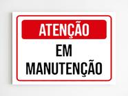 Kit 3 Placas de sinalização atenção em manutenção aviso mdf - Mago das Camisas