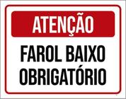 Kit 3 Placas De Sinalização Atenção Farol Baixo Obrigatório