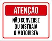 Kit 3 Placas De Sinalização - Atenção Não Converse Motorista