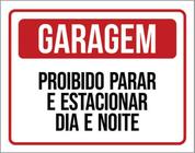 Kit 3 Placas De Sinalização - Garagem Proibido Estacionar