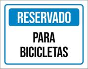 Kit 3 Placas De Sinalização - Reservado Para Bicicletas