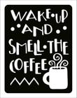 Kit 3 Placas Decorativa - Wake Up And Smell The Coffe Café