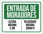 Kit 3 Placas Entrada Moradores Altura Velocidade Máxima