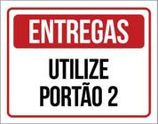 Kit 3 Placas Entregas Utilize Portão 2 36X46