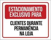 Kit 3 Placas Estacionamento Exclusivo Clientes 36X46