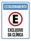 Kit 3 Placas Estacionamento Exclusivo Clínica