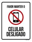 Kit 3 Placas Favor Manter Celular Desligado Ícone