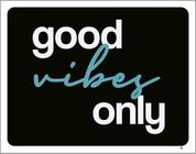 Kit 3 Placas Good Vibes Only 36X46