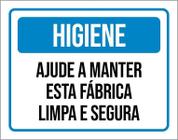 Kit 3 Placas Higiene Ajude Manter Esta Fábrica Limpa Segura - Sinalizo