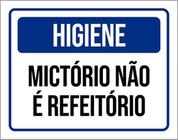 Kit 3 Placas Higiene Mictório Não É Refeitório ul 36X46