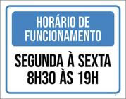 Kit 3 Placas Horário Funcionamento Segunda Sexta 8 As 19