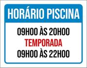 Kit 3 Placas Horário Piscina 9H Ãs 20H Temporada 22H