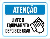 Kit 3 Placas Limpe Equipamento Depois Usar 36X46