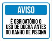 Kit 3 Placas ObrigatOrio Uso Ducha Banho Piscina