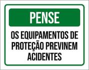 Kit 3 Placas Pense Equipamentos Proteção Acidentes