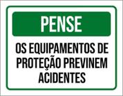 Kit 3 Placas Pense Equipamentos Proteção Previnem Acidentes