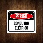 Kit 3 Placas Perigo Condutor Elétrico