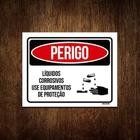 Kit 3 Placas Perigo Líquidos Corrosivos Use Proteção