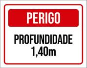 Kit 3 Placas Perigo Profundidade 1,40 Metros