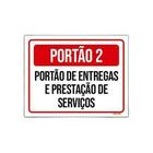 Kit 3 Placas Portão 2 Portão Entregas Prestação Serviços - Sinalizo