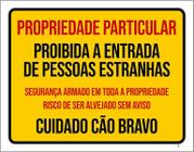 Kit 3 Placas Proibida Entrada Risco Alvejado Cão Bravo