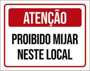 Kit 3 Placas Proibido Mijar Neste Local 36X46