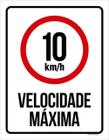 Kit 3 Placas Sinalização - 10Km Velocidade Máxima Ml158