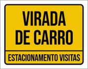 Kit 3 Placas Sinalização Ambiente Virada De Carro