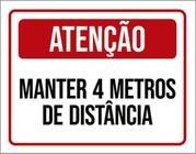 Kit 3 Placas Sinalização - Atenção Manter 4 Metros Distância