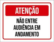 Kit 3 Placas Sinalização - Atenção Não Entre Audiência