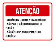 Kit 3 Placas Sinalização - Atenção Portão Fechamento Auto