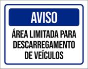 Kit 3 Placas Sinalização Aviso Área Limitada Descarregamento