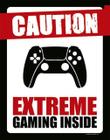 Kit 3 Placas Sinalização - Caution Extreme Gaming Inside Ps