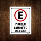 Kit 3 Placas Sinalização Estacionamento Proibido Caminhões