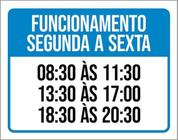 Kit 3 Placas Sinalização - Funcionamento Segunda Sexta