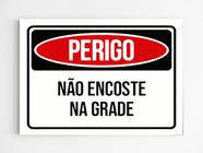 kit 3 placas sinalização perigo não encoste na grade mdf - Mago das Camisas