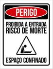 Kit 3 Placas Sinalização - Perigo Proibida Entrada Risco