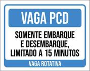 Kit 3 Placas Vaga Pcd Somente Embarque Desembarque 36X46