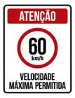 Kit 3 Placas Velocidade Máxima 60Km Máximo 36X46