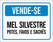 Kit 3 Placas Vende-Se Mel Silvestre Potes Favos Sachês