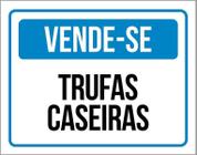 Kit 3 Placas Vende-Se Trufas Caseiras