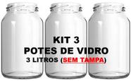 kit 3 potes de vidro com capacidade de 3 litro - sem tampa
