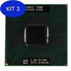 Kit 3 Processador Notebook Intel Core 2 Duo T5800 2.00Ghz (11275)