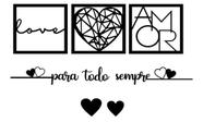 Kit 3 Quadro Decorativo Para Sala Ou Quarto Amor Love - Amor para todo sempre