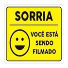 Kit 3 X Placa Sorria Você Esta Sendo Filmado