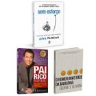 Kit 3livros, Pai Rico, Pai Pobre + Sem Esforço + O Homem Mais Rico da Babilônia, Segredos Para Enriquecer, Edição Atualizada