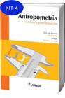 Kit 4 Livro Antropometria - Técnicas E Padronizações
