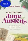 Kit 4 Livro Fraternidade Jane Austen, A - Universo Dos Livros