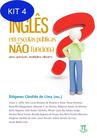 Kit 4 Livro Inglês Em Escolas Públicas Não Funciona - Parabola Editorial