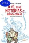 Kit 4 Livro O Vô, Suas Histórias E Brincadeiras